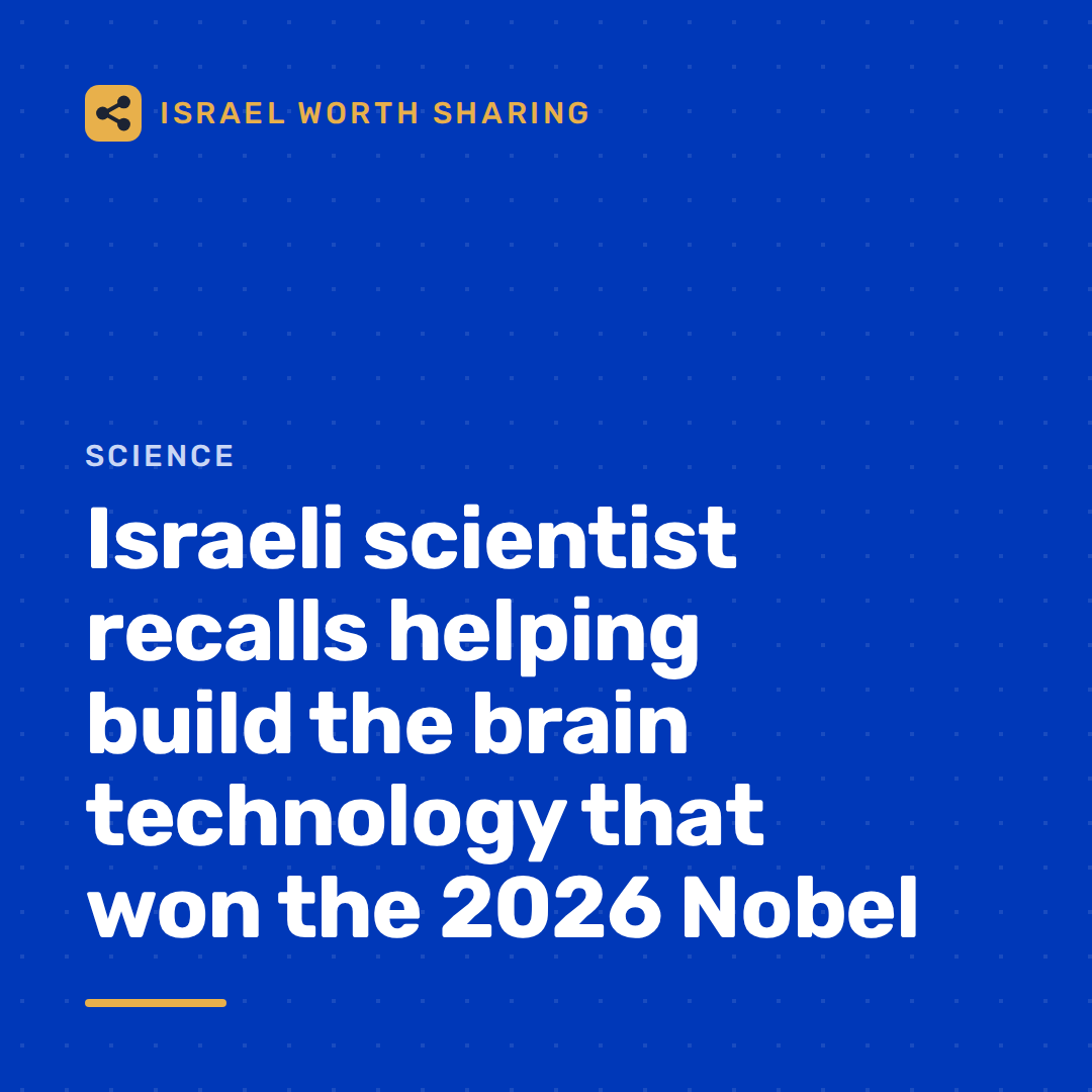 Israeli scientist recalls helping build the brain technology that won the 2026 Nobel